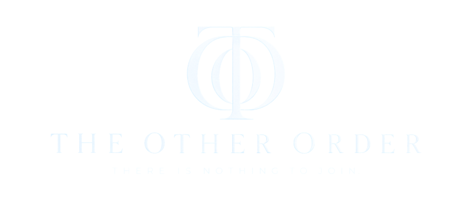 The Other Order — There is nothing to join.