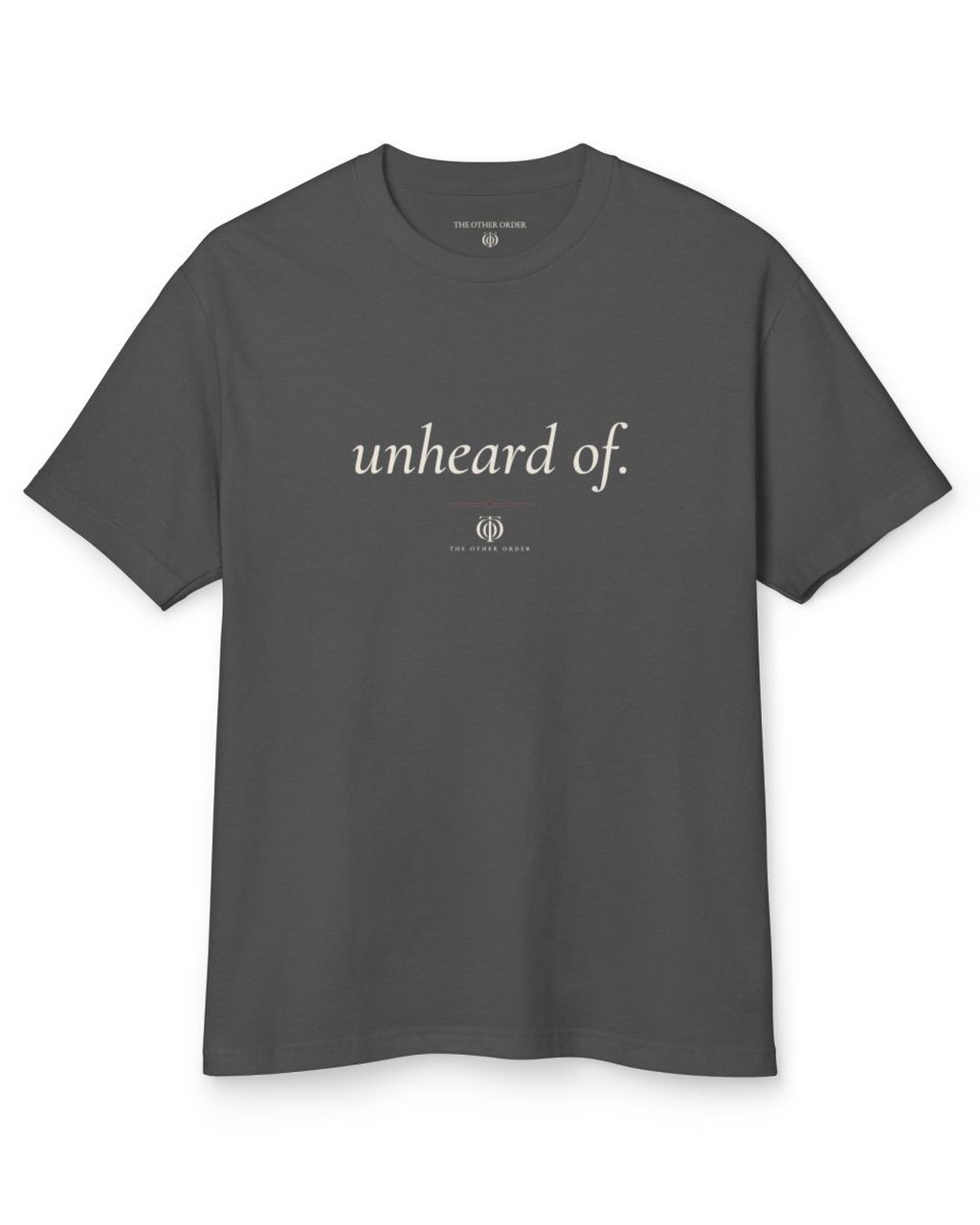 The Other Order UNHEARD OF., Signature Graphic Tee